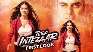 Watch Tera Intezaar First Look Out - Arbaaz Khan, Sunny Leone Video