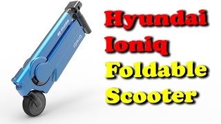 Watch Check Out the Hyundai Ioniq Foldable Scooter Concept II RECTVINDIA Video