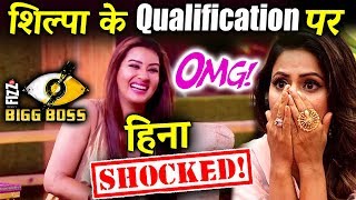 Watch Hina Khan SHOCKED To Know Shilpa Shinde's QUALIFICATION Video