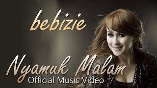 Watch Bebizie - Nyamuk Malam (Official Music Video) Video