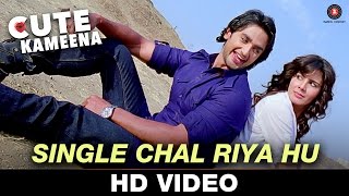 Watch Single Chal Riya Hu - Cute Kameena | Mohit Chauhan | Krsna Solo | Nishant Singh & Kirti Kulhari, Video