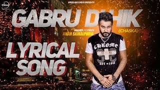 Watch Latest Punjabi Songs || Gabru Di Hik || Amar Sajaalpuria || Lyrical Song Video