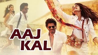 Watch Shahrukh - Anushka's Next Film Titled AAJ KAL Video