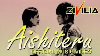 Watch Zivilia - Aishiteru - Official Music Video Video