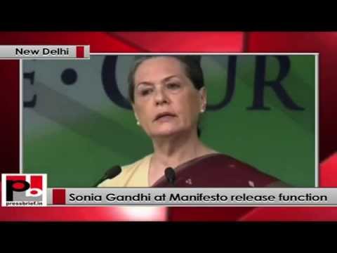 Watch Sonia Gandhi at Congress manifesto release function- We need an ideology that unites; not divides Video
