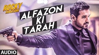 Watch ALFAZON KI TARAH Full Song (Audio) | ROCKY HANDSOME | John Abraham, Shruti Haasan | Ankit Tiwari Video