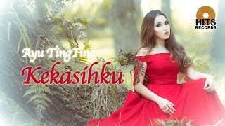 Watch Ayu Ting Ting - Kekasihku (Official Music Video) Video