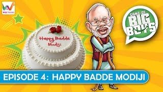 Watch Gang of Big Boys S01 EP4- Happy Badde Modiji Video